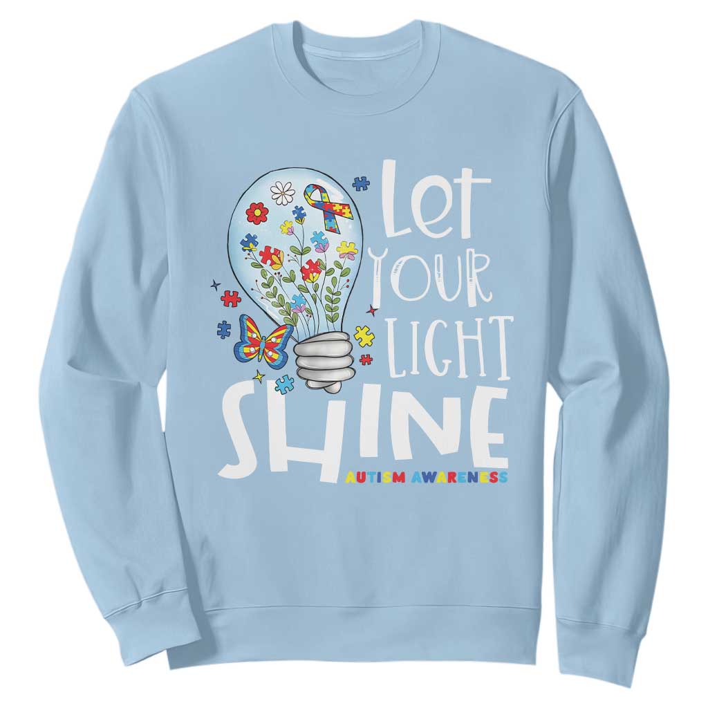 Autism Support Sweatshirt Let Your Light Shine Puzzle Ribbon Inspirational Quote