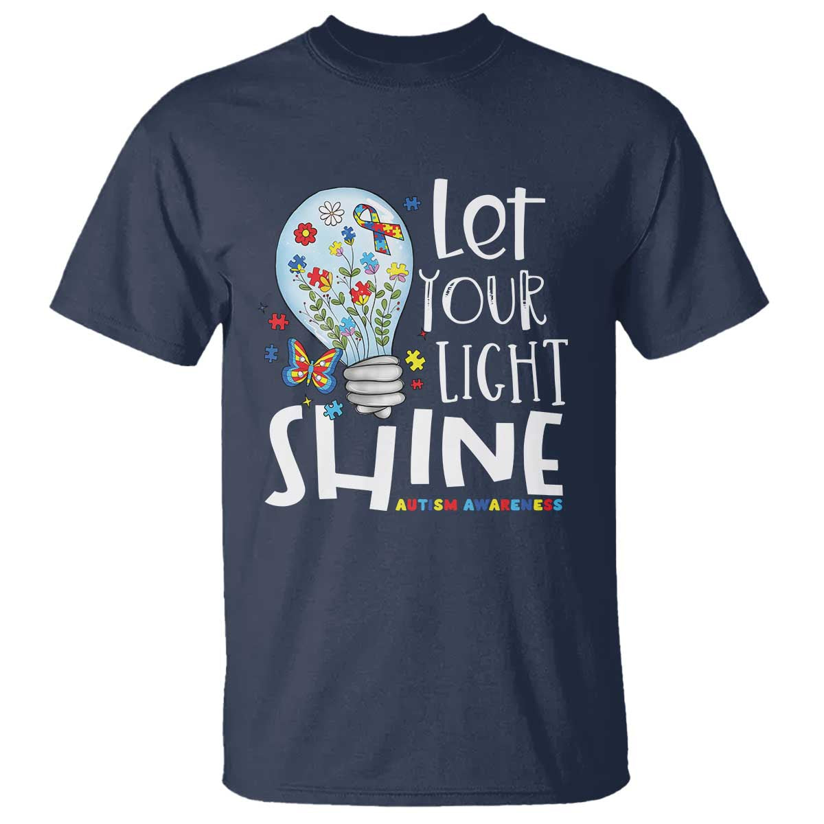 Autism Support T Shirt Let Your Light Shine Puzzle Ribbon Inspirational Quote