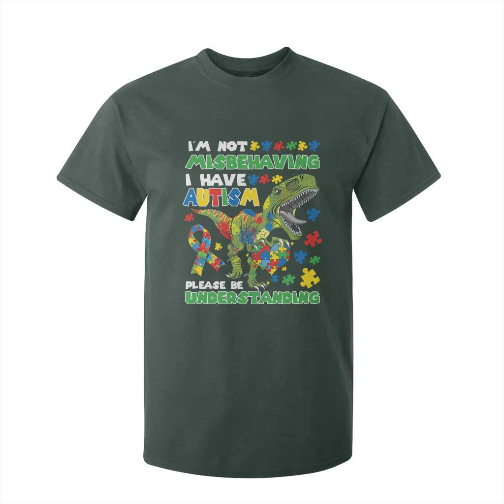 Funny Dinosaur Autism Support T Shirt For Kid I'm Not Misbehaving I Have Autism Please Be Understanding