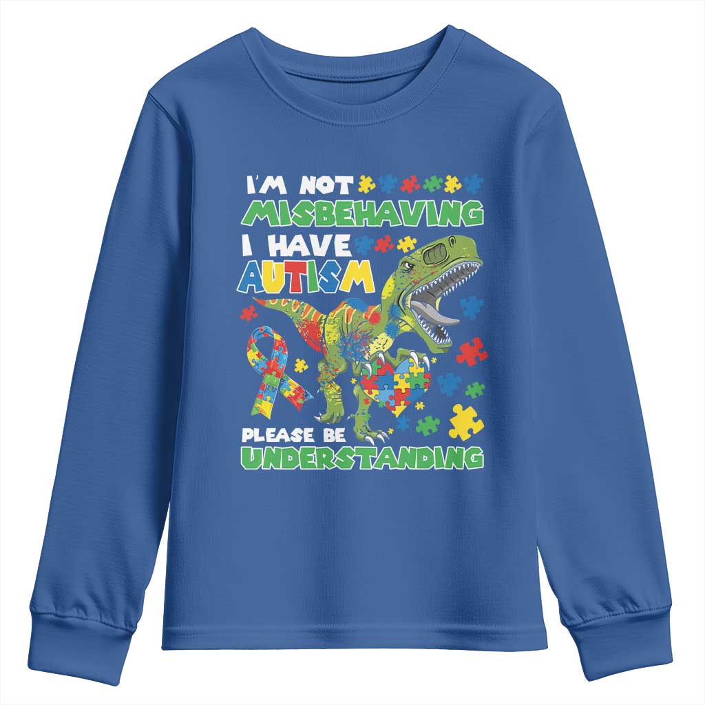 Funny Dinosaur Autism Support Youth Sweatshirt I'm Not Misbehaving I Have Autism Please Be Understanding