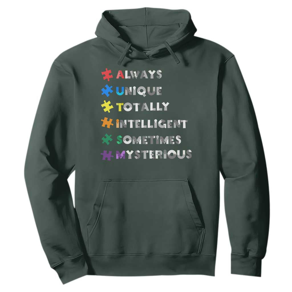Funny Autism Support Hoodie Always Unique Totally Intelligent Sometimes Mysterious