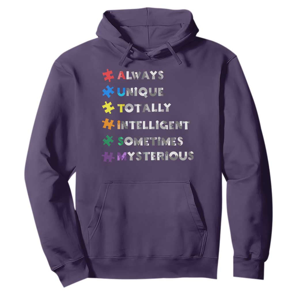 Funny Autism Support Hoodie Always Unique Totally Intelligent Sometimes Mysterious