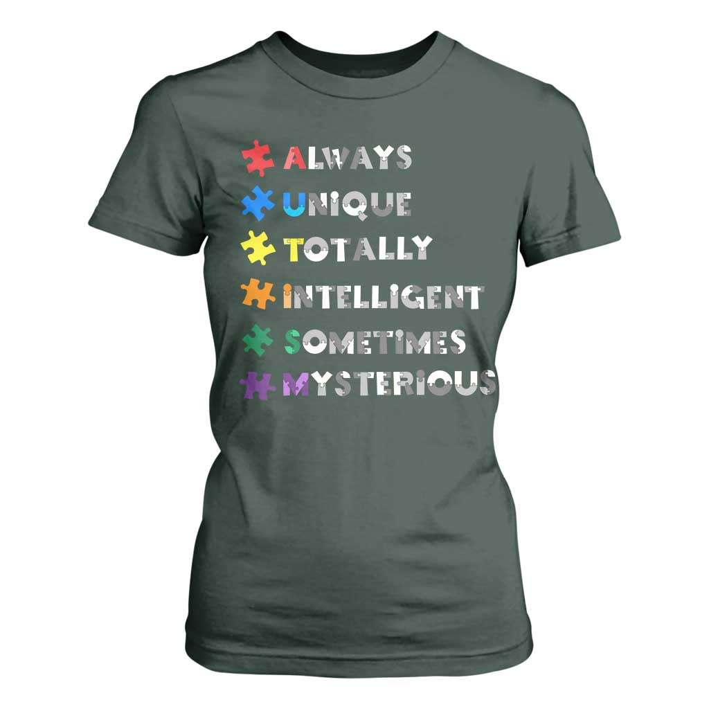 Funny Autism Support T Shirt For Women Always Unique Totally Intelligent Sometimes Mysterious
