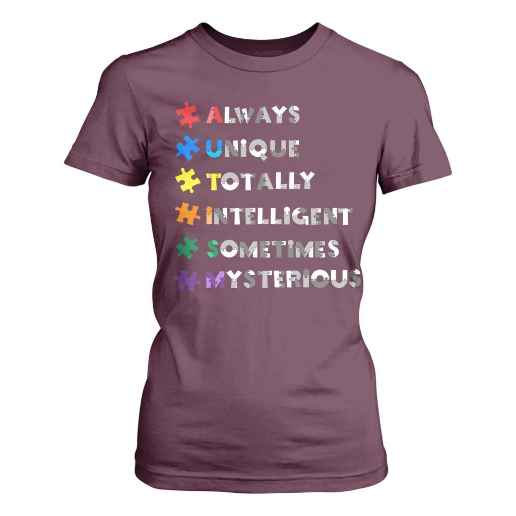 Funny Autism Support T Shirt For Women Always Unique Totally Intelligent Sometimes Mysterious