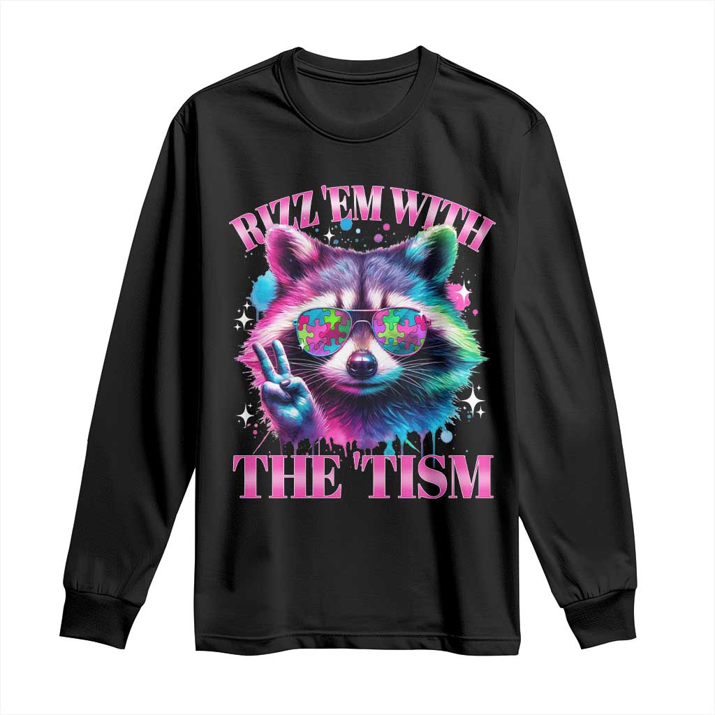 Funny Autism Support Racoon Long Sleeve Shirt Rizz Em With The Tism Meme Autistic