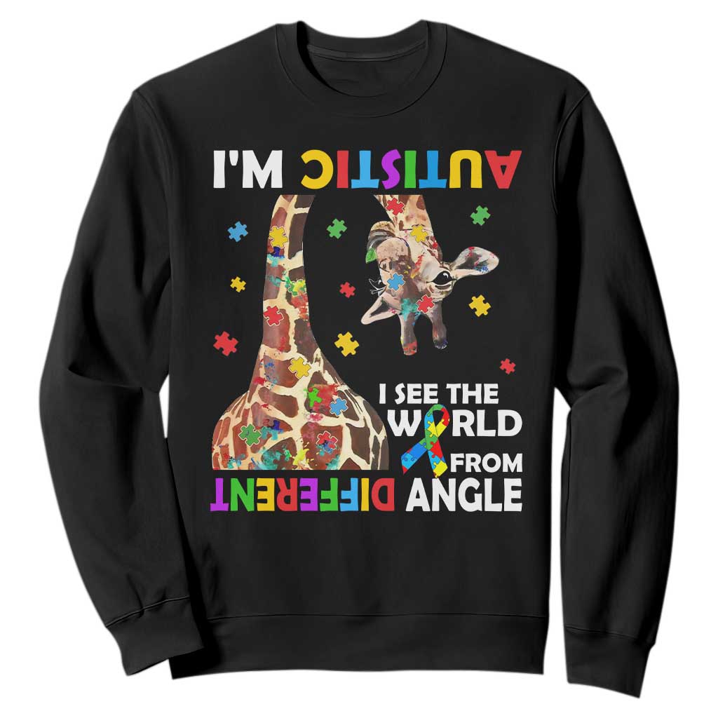 Funny I'm Autistic I See The World Form Different Angle Sweatshirt Puzzle Giraffe