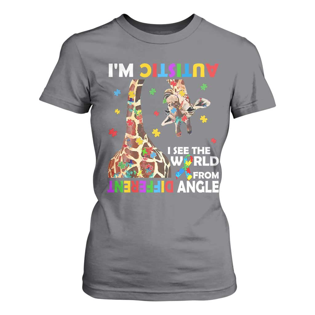 Funny I'm Autistic I See The World Form Different Angle T Shirt For Women Puzzle Giraffe