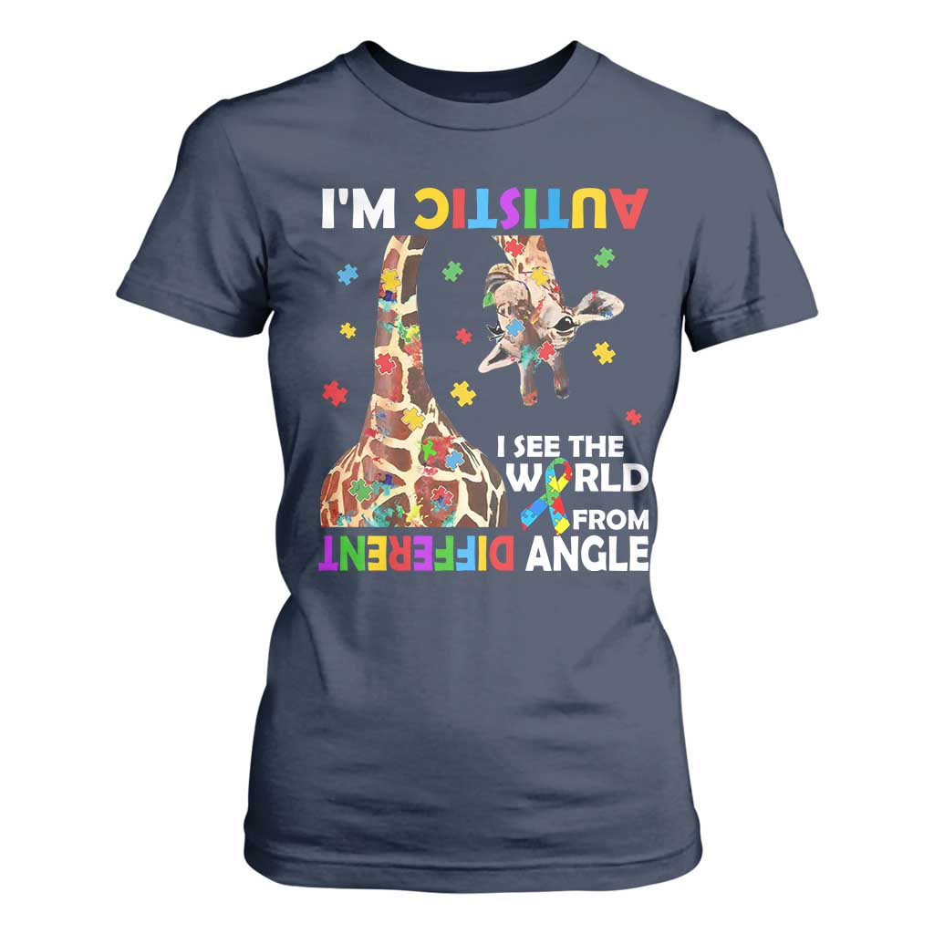 Funny I'm Autistic I See The World Form Different Angle T Shirt For Women Puzzle Giraffe