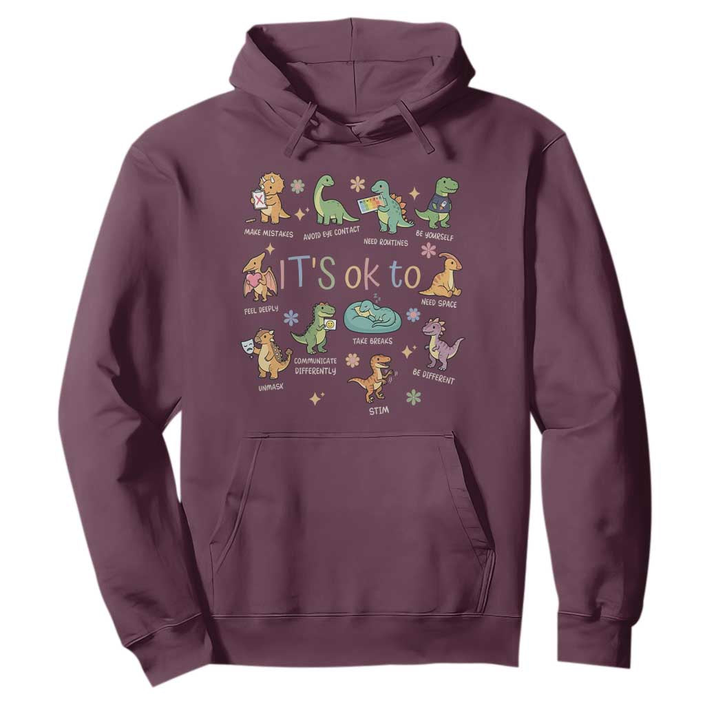 Dinosaur Autism Support Hoodie It Is Okay to Be Different Dino Lover