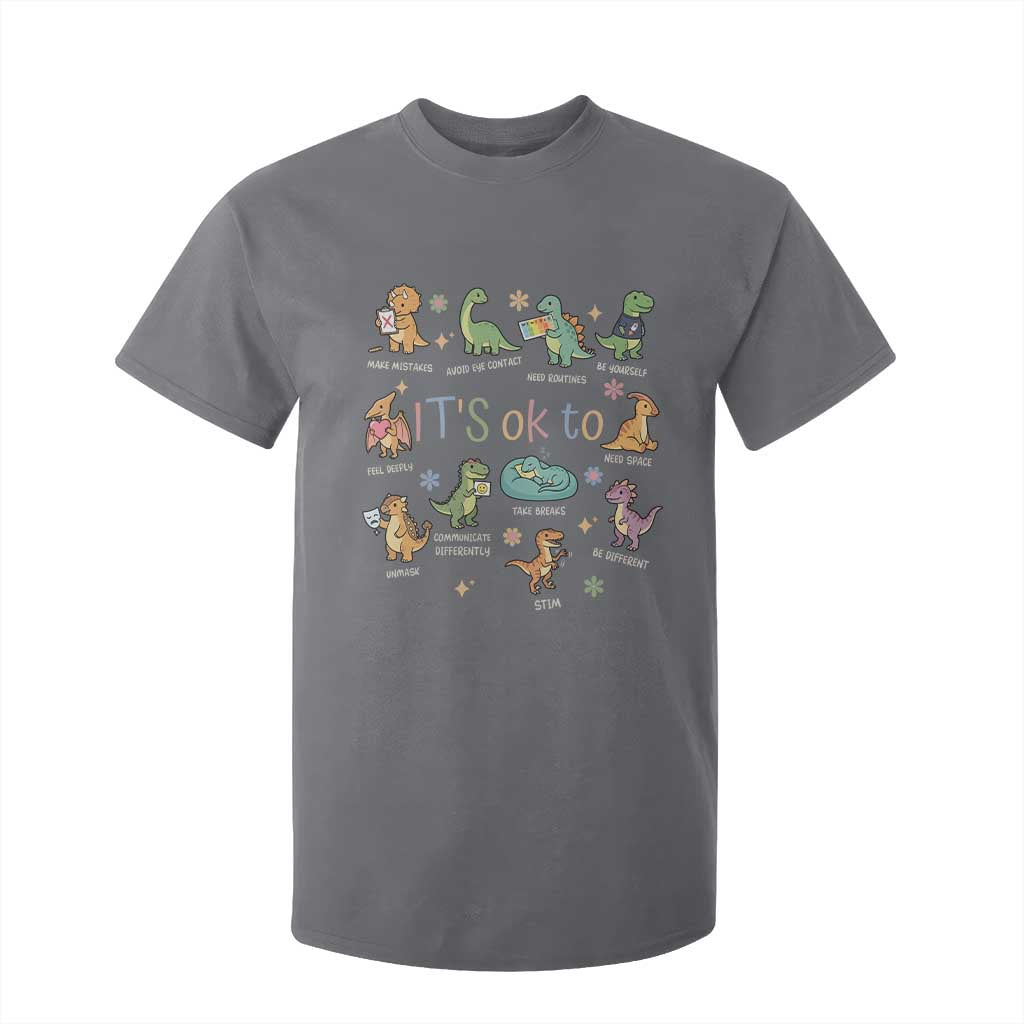 Dinosaur Autism Support T Shirt For Kid It Is Okay to Be Different Dino Lover