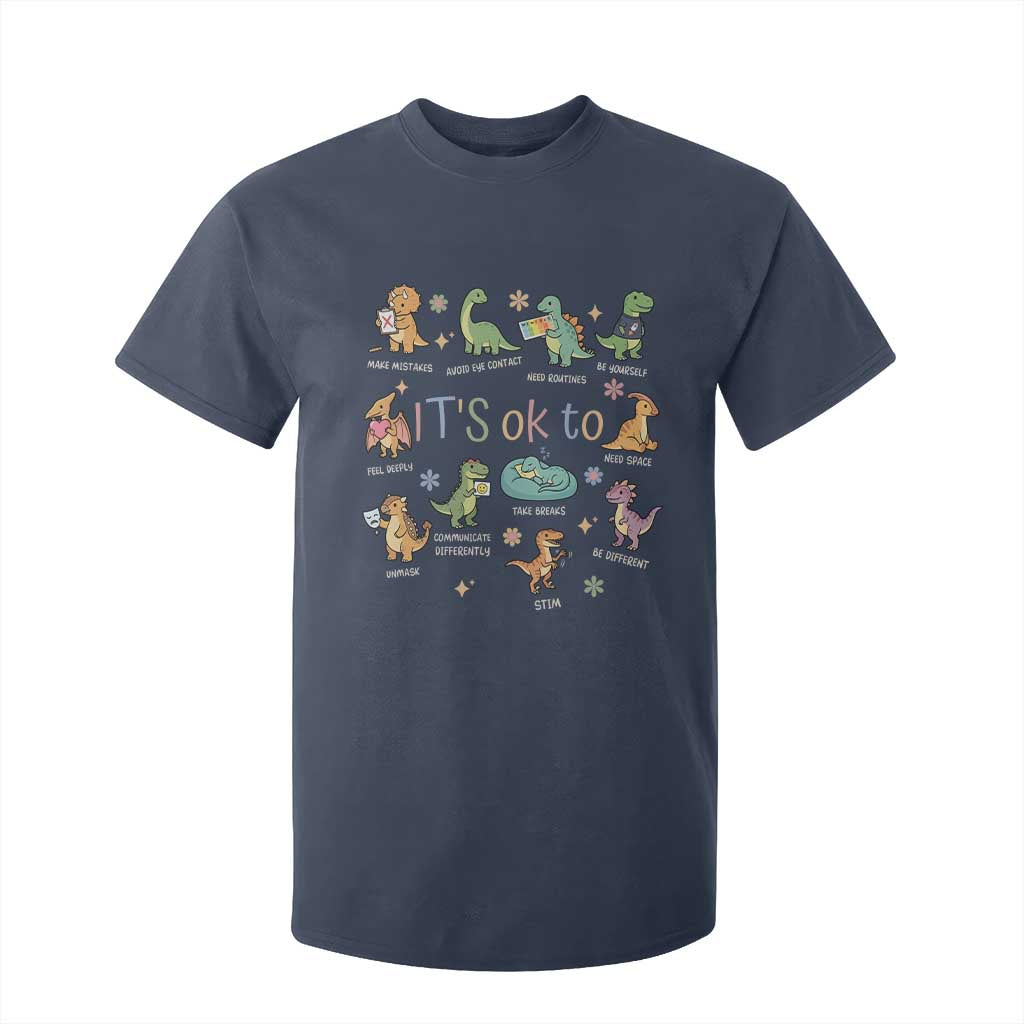 Dinosaur Autism Support T Shirt For Kid It Is Okay to Be Different Dino Lover