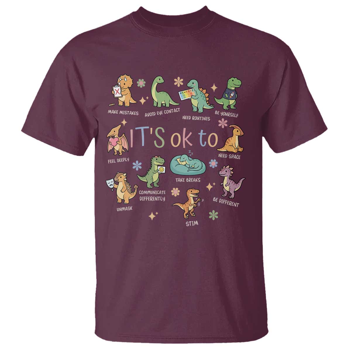 Dinosaur Autism Support T Shirt It Is Okay to Be Different Dino Lover