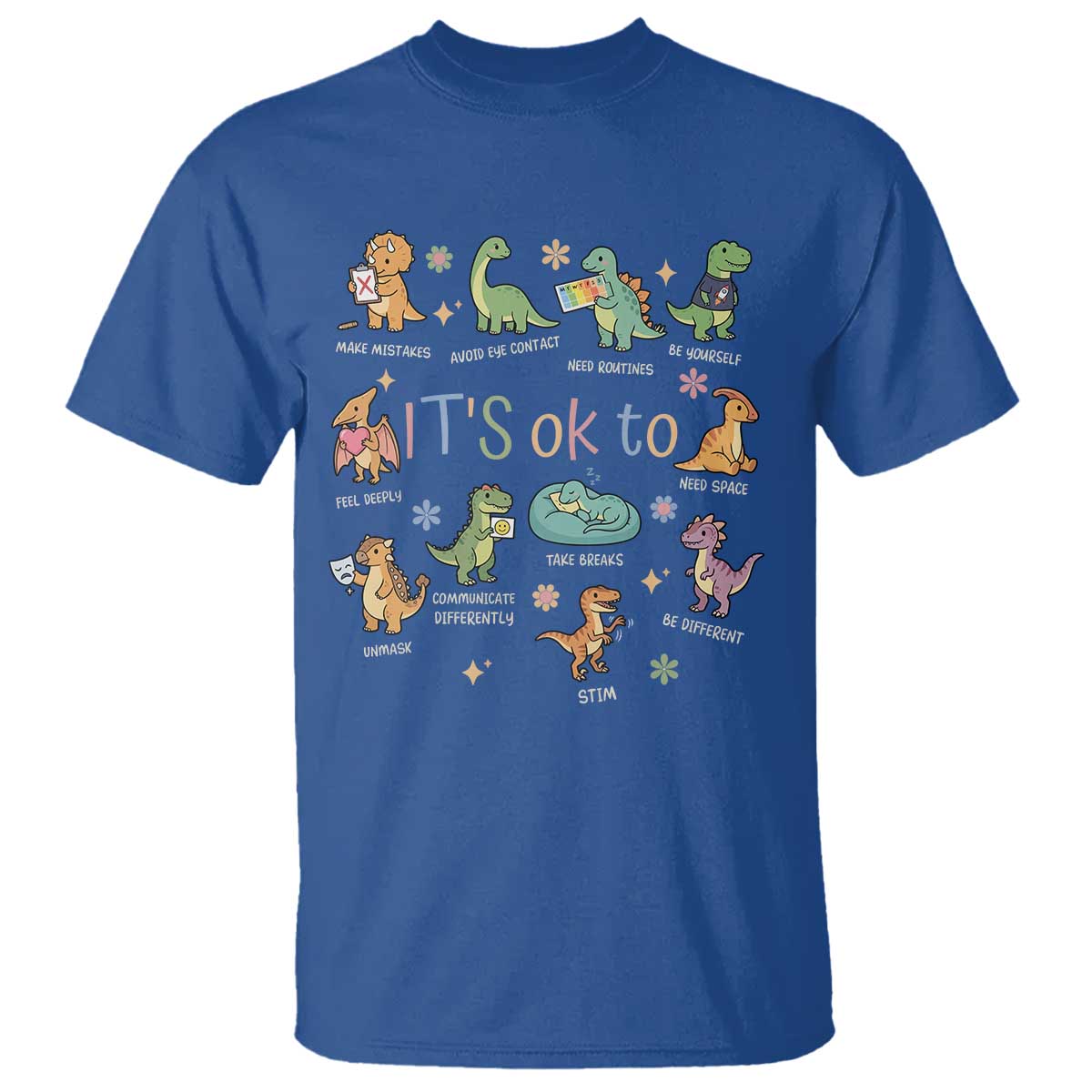 Dinosaur Autism Support T Shirt It Is Okay to Be Different Dino Lover