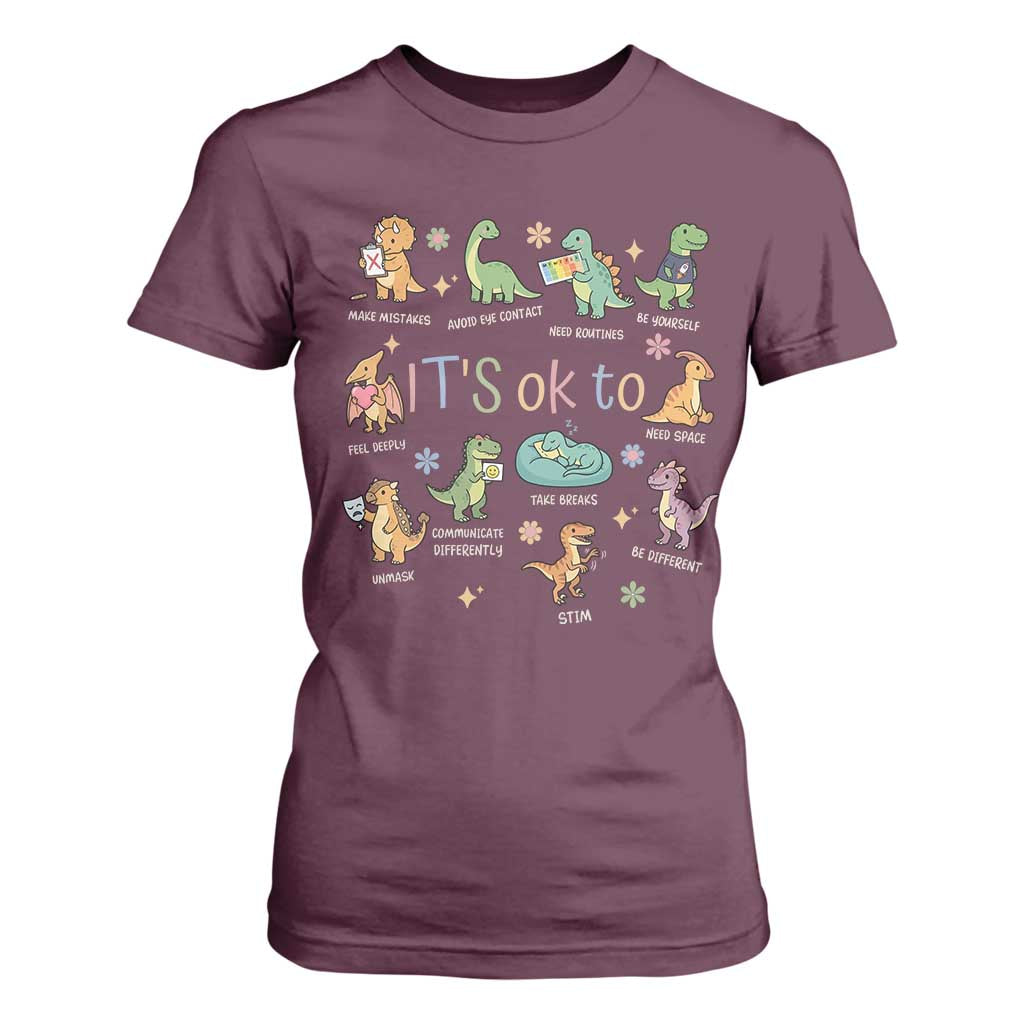 Dinosaur Autism Support T Shirt For Women It Is Okay to Be Different Dino Lover