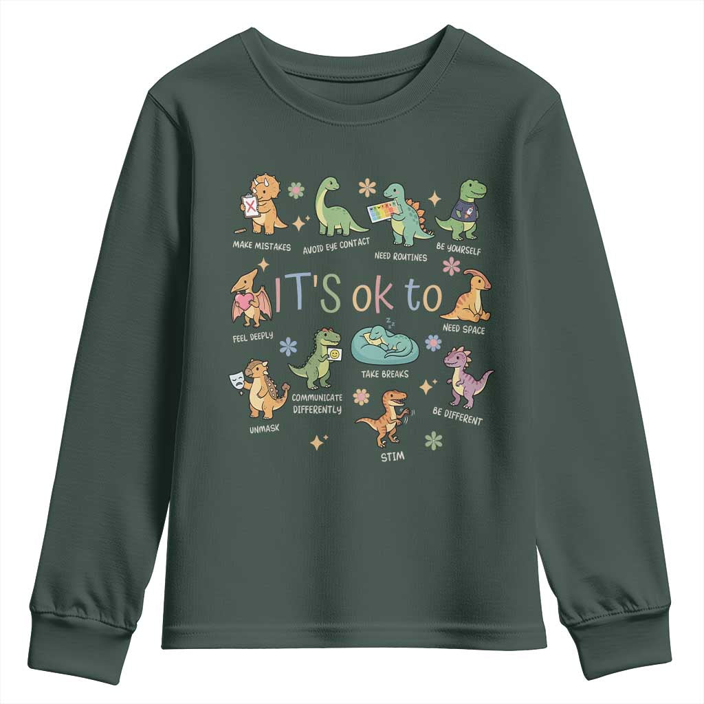 Dinosaur Autism Support Youth Sweatshirt It Is Okay to Be Different Dino Lover