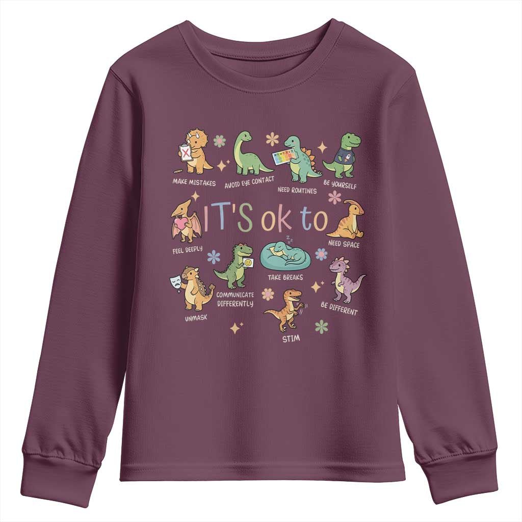 Dinosaur Autism Support Youth Sweatshirt It Is Okay to Be Different Dino Lover