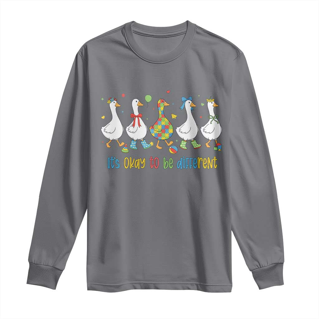 Funny Autistic Goose Long Sleeve Shirt It Is Okay To Be Different Autism Awareness