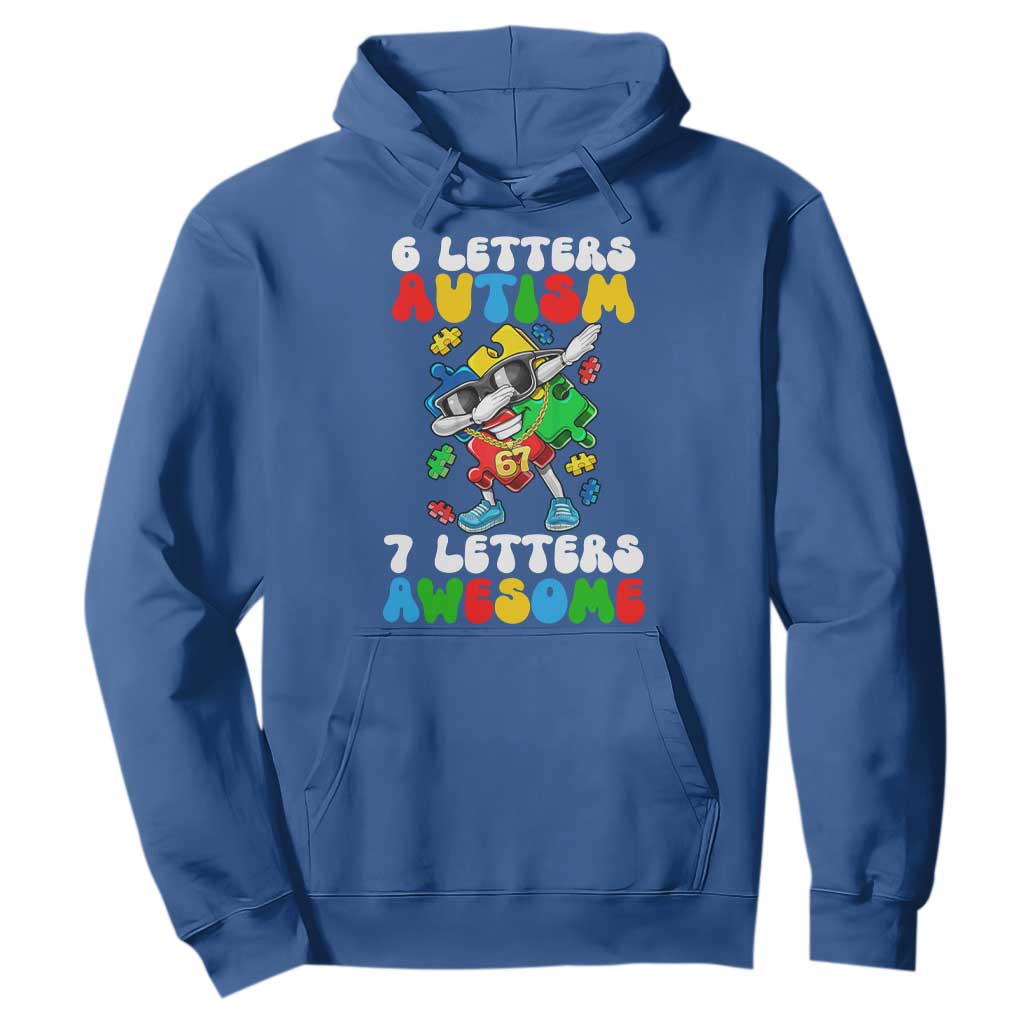 Funny 67 Autism Awareness Hoodie 6 Letters Autism 7 Letters Awesome Dabbing Puzzle