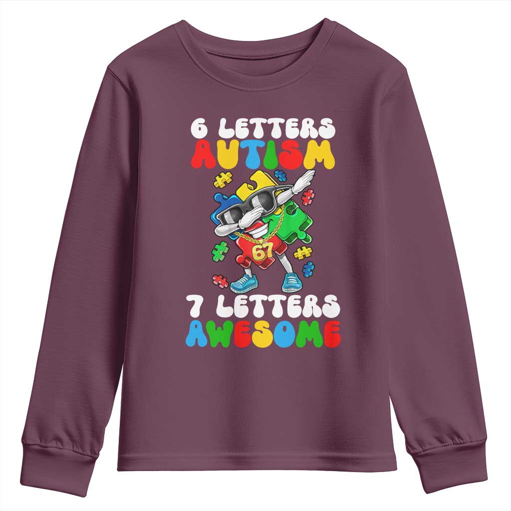 Funny 67 Autism Awareness Youth Sweatshirt 6 Letters Autism 7 Letters Awesome Dabbing Puzzle