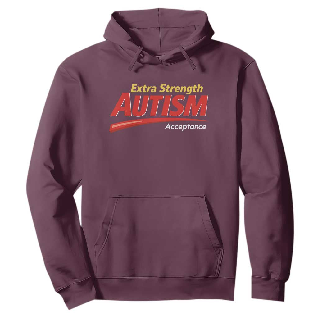 Funny Extra Strength Autism Acceptance Inappropriate Autism Meme Hoodie