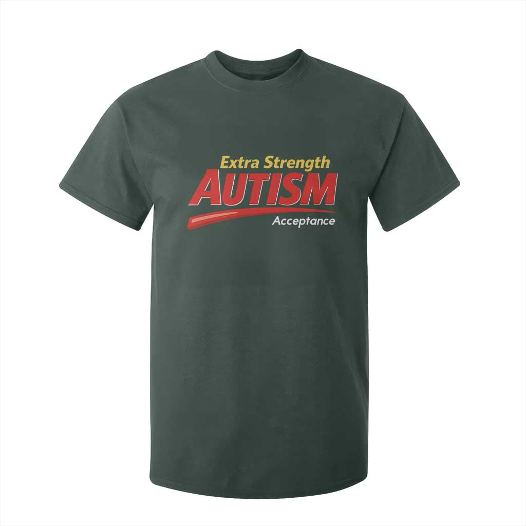 Funny Extra Strength Autism Acceptance Inappropriate Autism Meme T Shirt For Kid