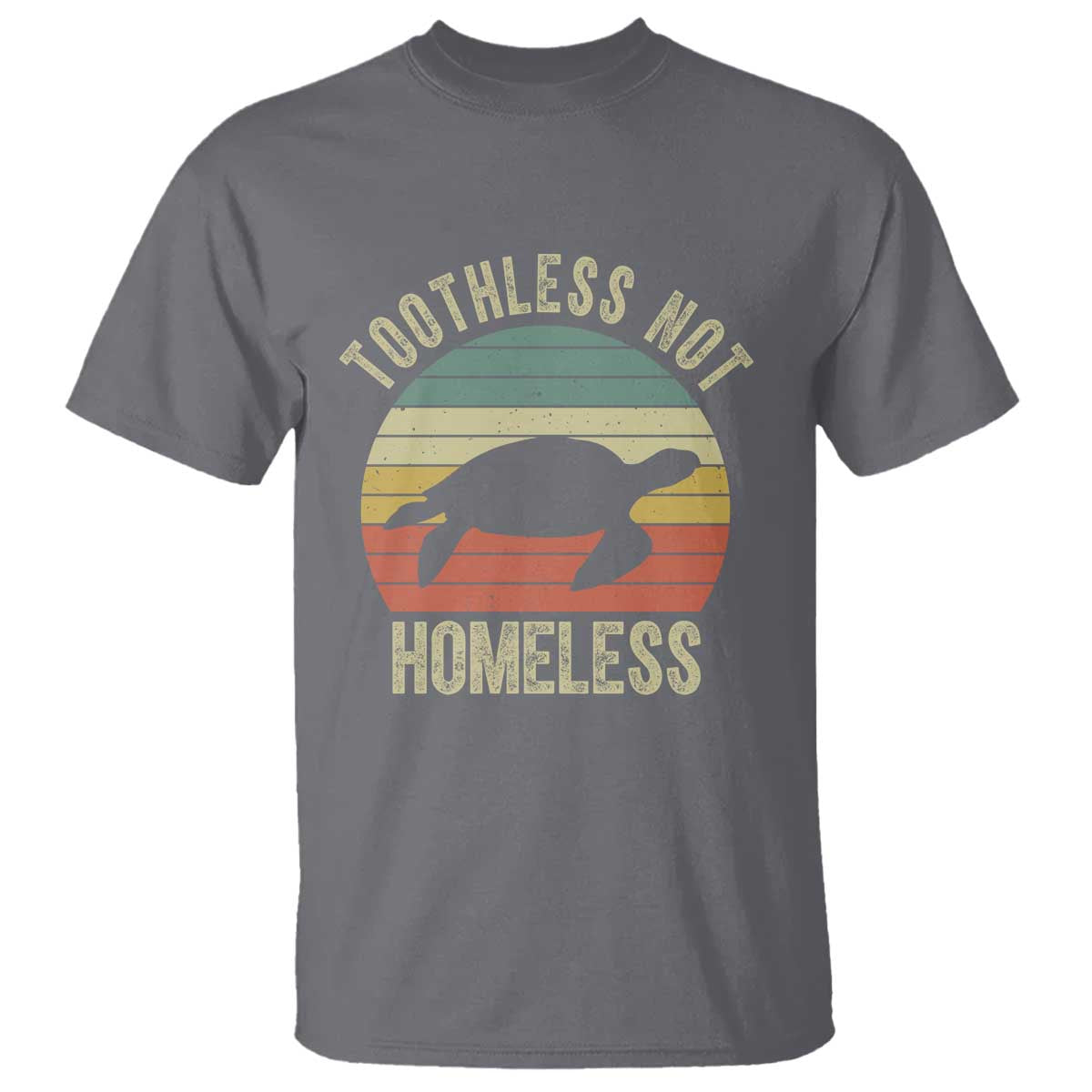 funny-toothless-not-homeless-t-shirt-vintage-turtle