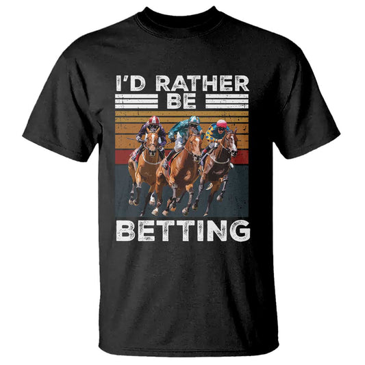 funny-horse-race-betting-t-shirt-id-rather-be-betting