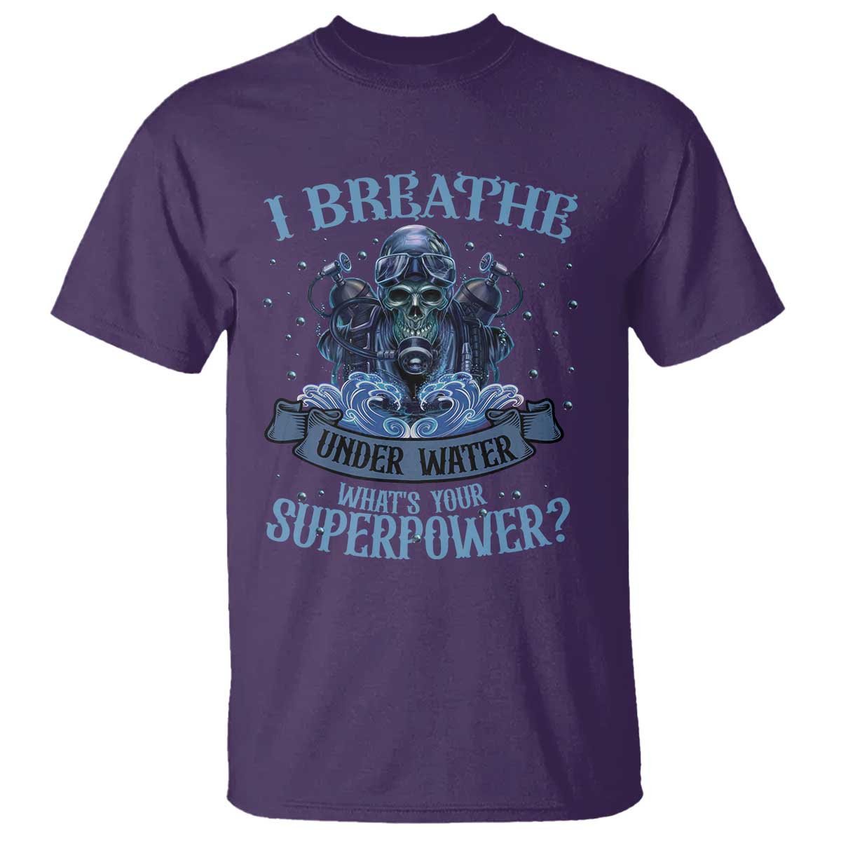 scuba-diving-t-shirt-i-breathe-underwater-whats-your-superpower-skull