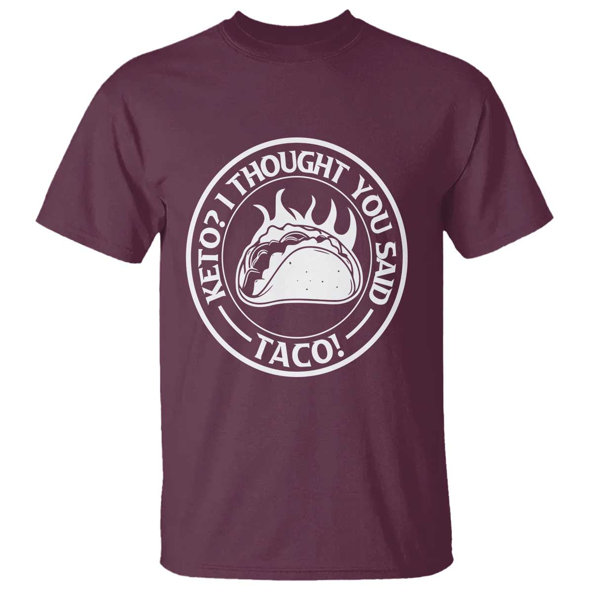 tacos-lover-t-shirt-keto-i-thought-you-said-taco