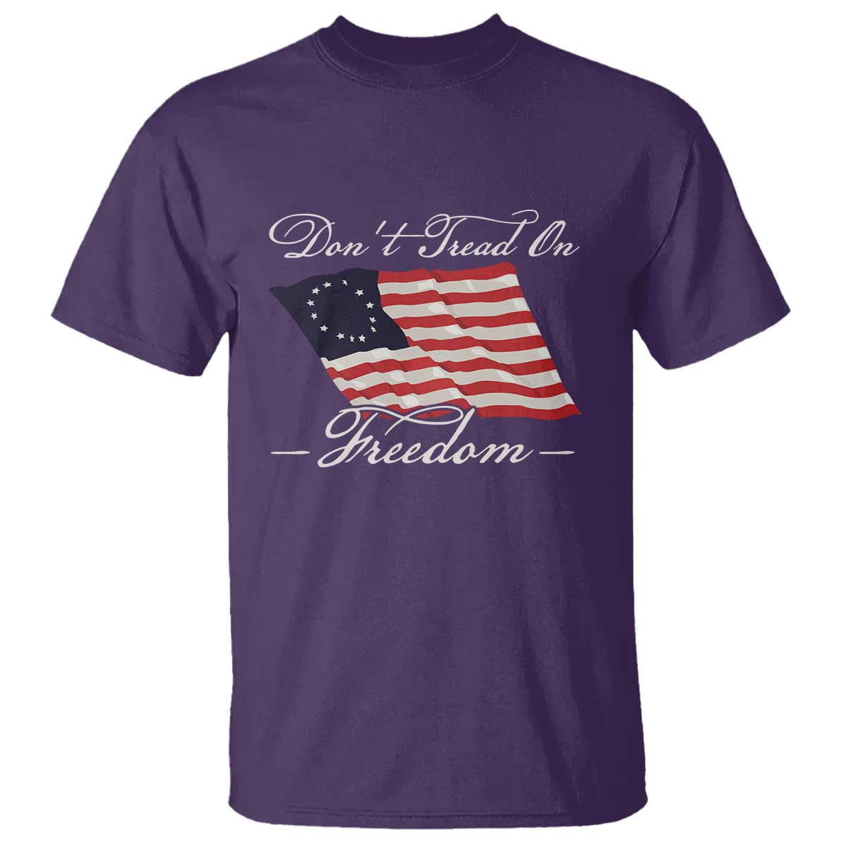 funny-dont-tread-on-freedom-t-shirt-patriotic-4th-of-july-vintage-betsy-ross-flag