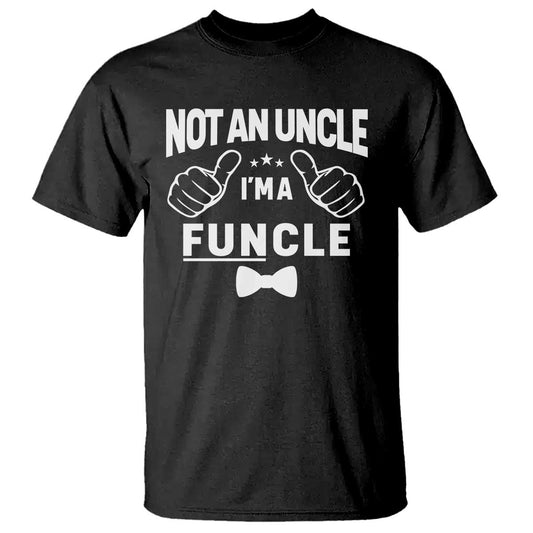 funny-not-an-uncle-im-a-funcle-t-shirt-vintage-ribbon-star