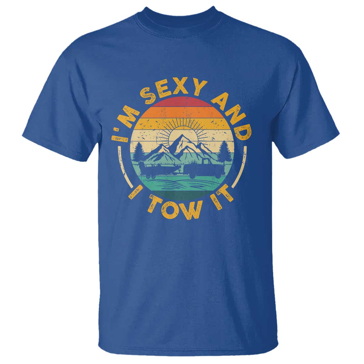 camper-t-shirt-im-sexy-and-i-tow-it-trailer-rv-camping