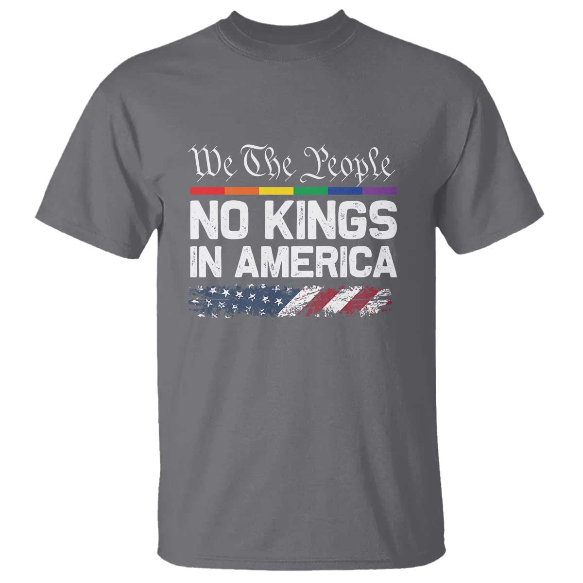 no-kings-in-america-we-the-people-t-shirt-lgbtq-pride-american-flag-political