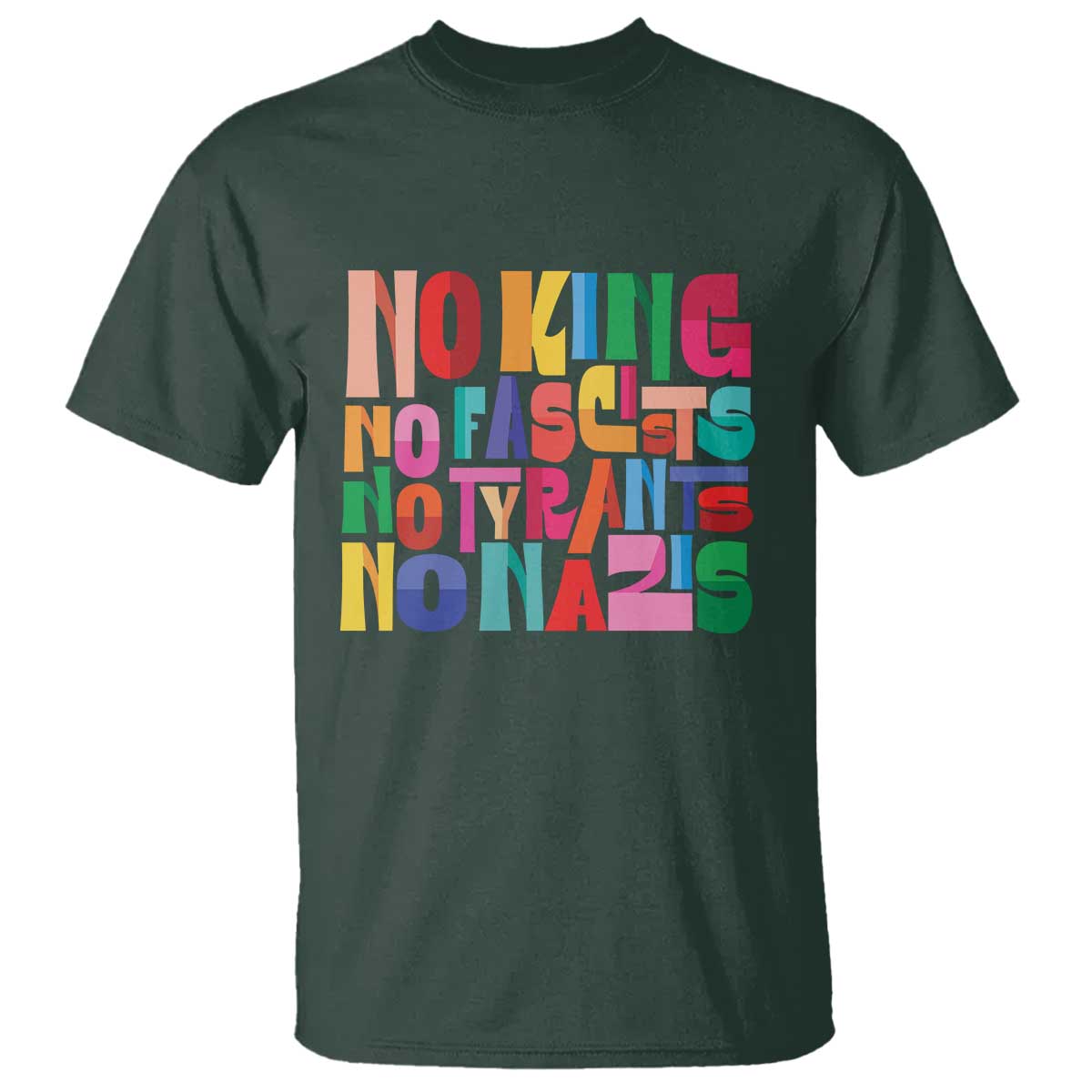 funny-no-king-no-fascists-no-tyrants-no-nazis-t-shirt-colorful-geometric