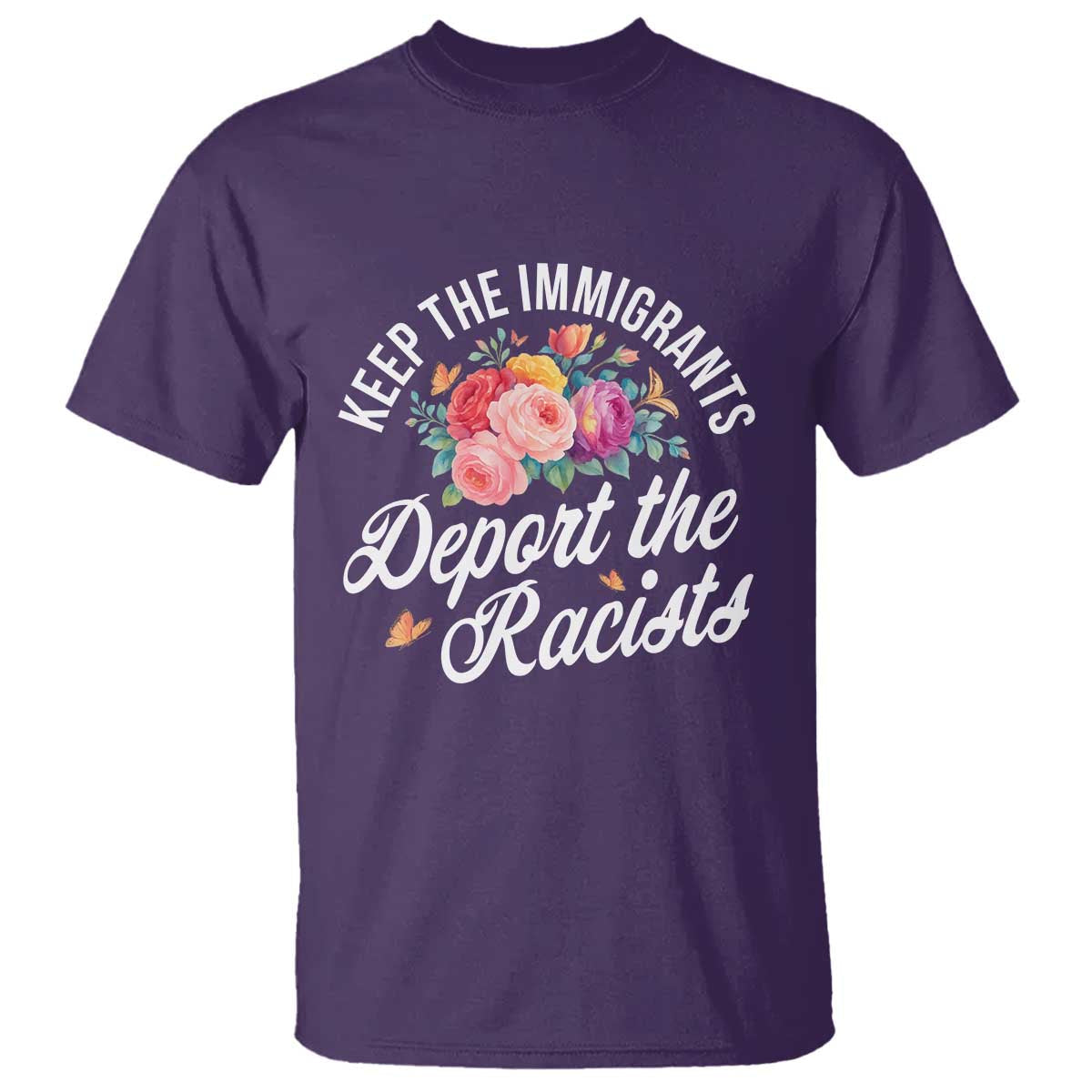funny-keep-the-immigrants-deport-the-racists-t-shirt-floral-butterfly