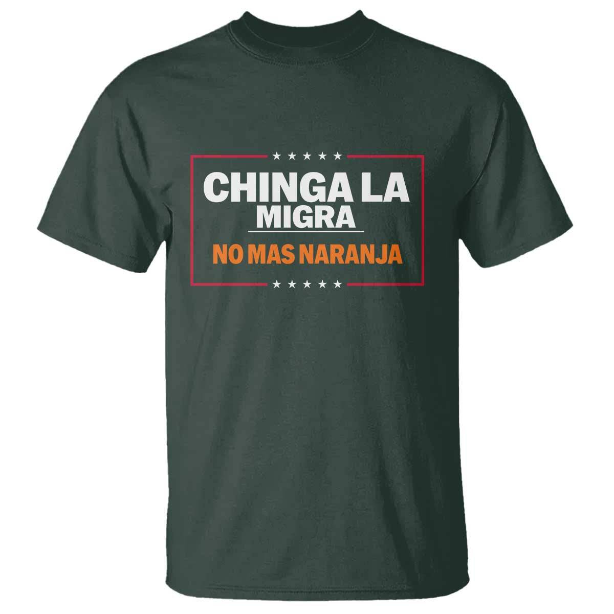 funny-chinga-la-migra-no-mas-naranja-t-shirt-star-stripes