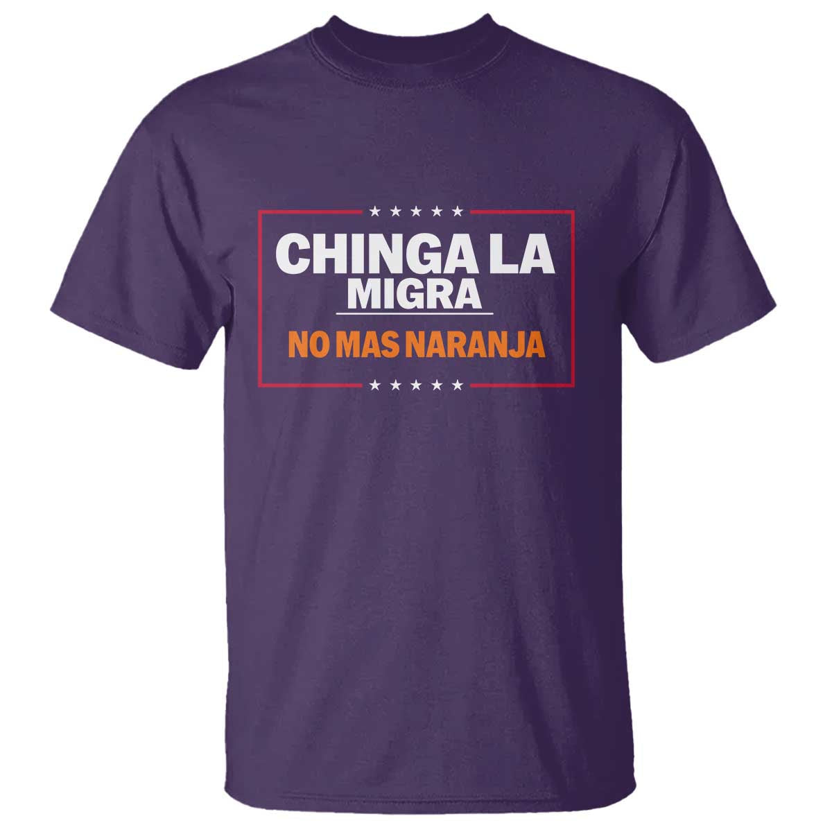 funny-chinga-la-migra-no-mas-naranja-t-shirt-star-stripes