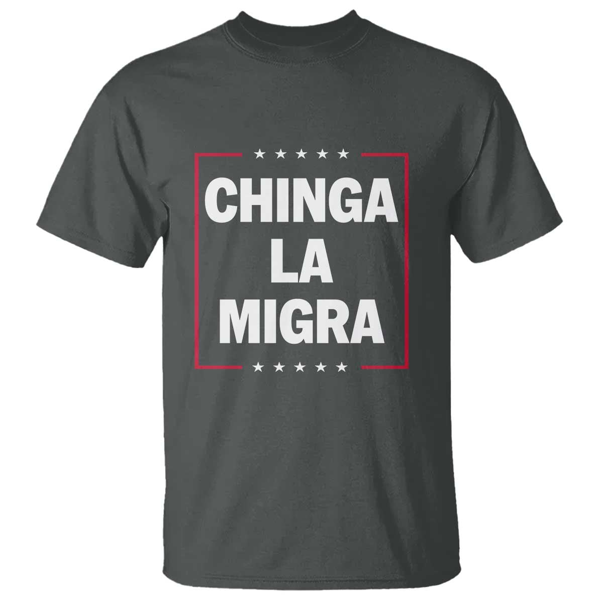 funny-chinga-la-migra-t-shirt-star-stripes