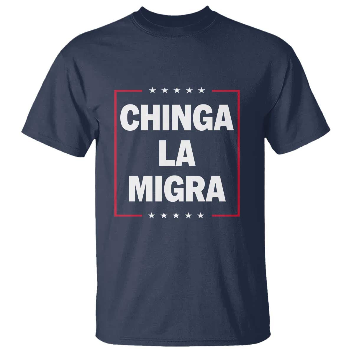 funny-chinga-la-migra-t-shirt-star-stripes
