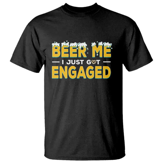 funny-engagement-t-shirt-beer-me-i-just-got-engaged-ring-beer
