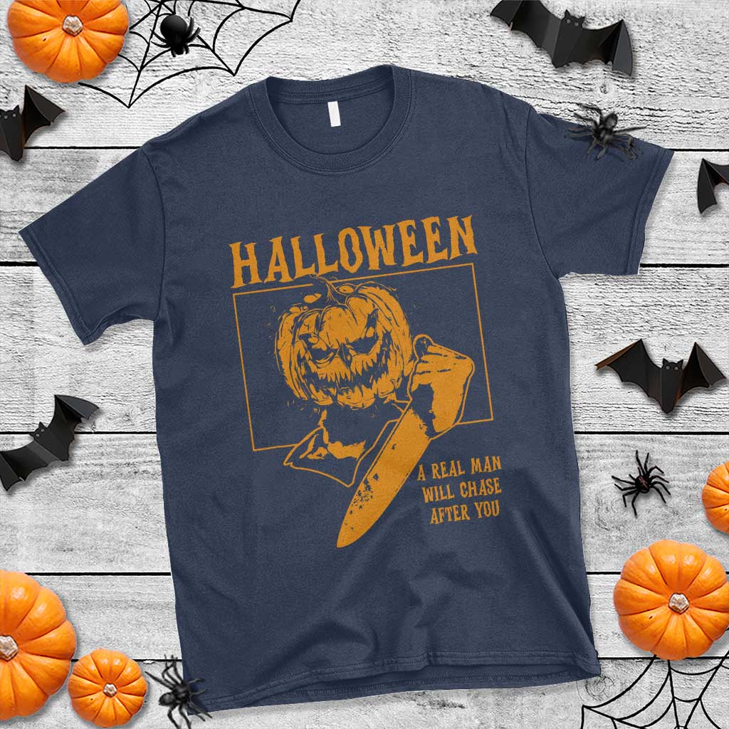 funny-halloween-t-shirt-a-real-man-will-chase-after-you-pumpkin-knife-murderer