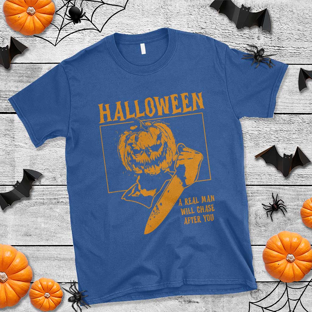 funny-halloween-t-shirt-a-real-man-will-chase-after-you-pumpkin-knife-murderer