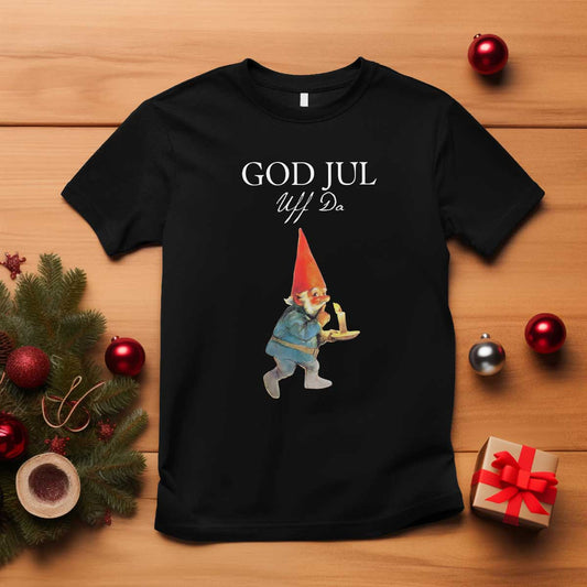 funny-yule-tomte-t-shirt-god-jul-uff-da-swedish-christmas-gnome