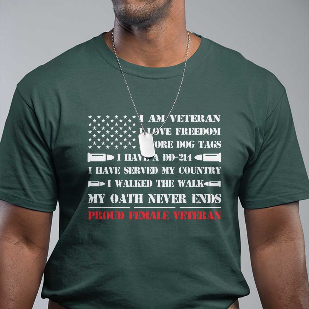 proud-female-veteran-t-shirt-i-am-veteran-i-love-freedom-my-oath-never-ends-american-flag