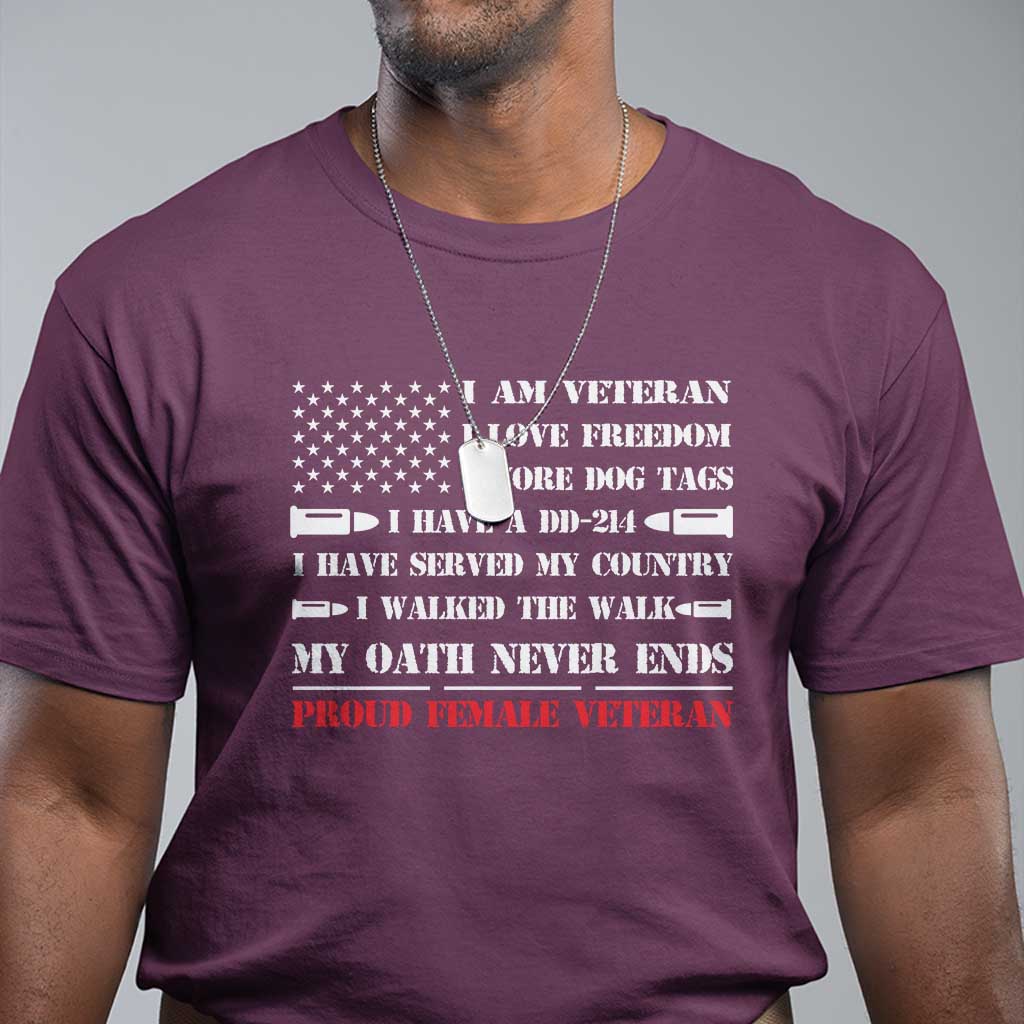 proud-female-veteran-t-shirt-i-am-veteran-i-love-freedom-my-oath-never-ends-american-flag