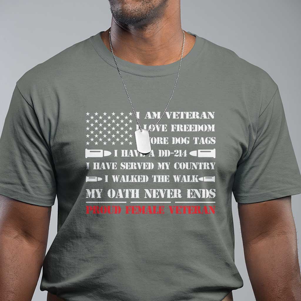proud-female-veteran-t-shirt-i-am-veteran-i-love-freedom-my-oath-never-ends-american-flag