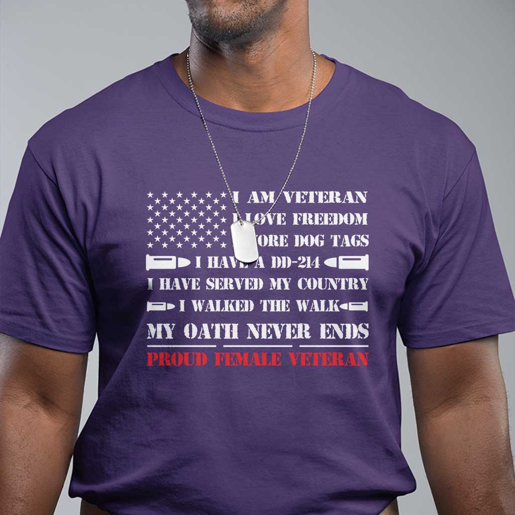 proud-female-veteran-t-shirt-i-am-veteran-i-love-freedom-my-oath-never-ends-american-flag