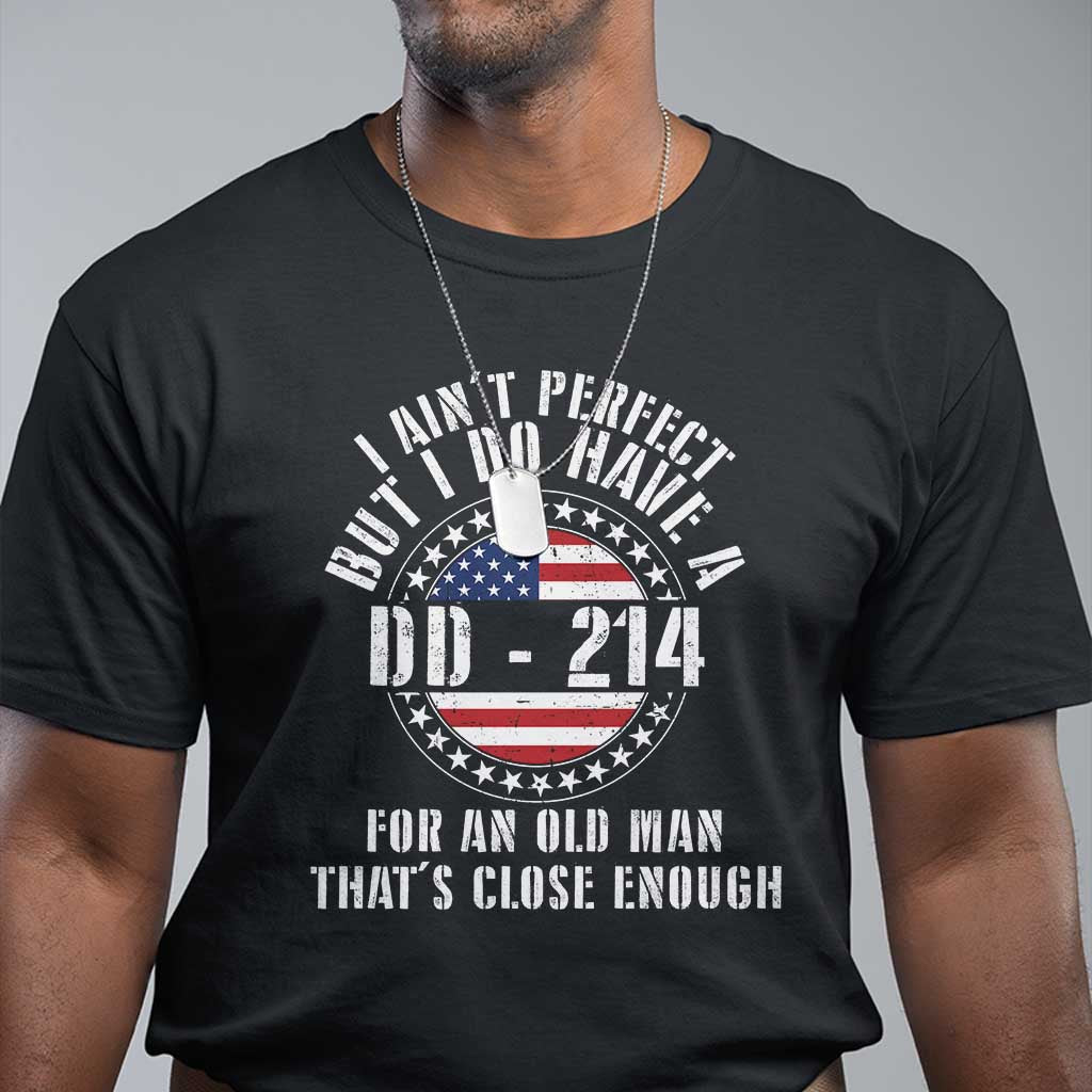 veterans-t-shirt-i-aint-perfect-but-i-do-have-a-dd-214-american-flag-military