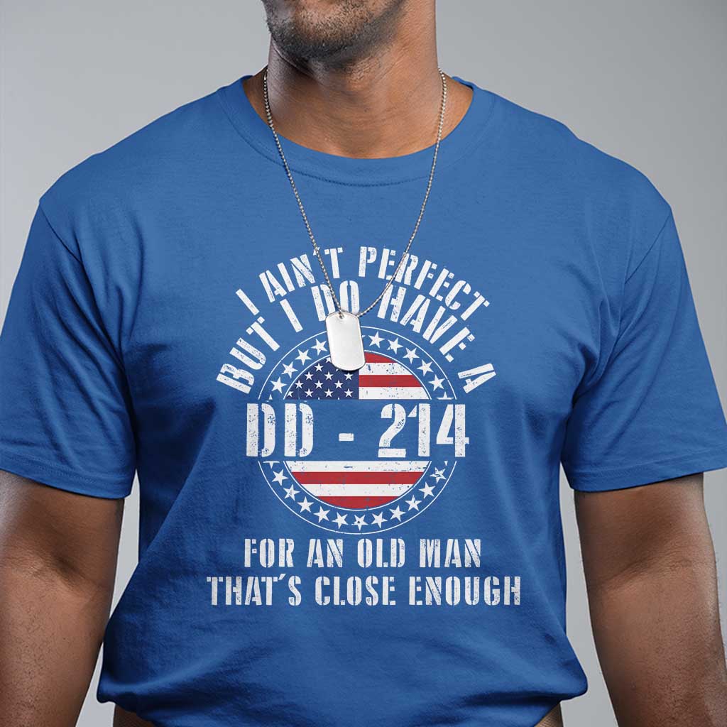 veterans-t-shirt-i-aint-perfect-but-i-do-have-a-dd-214-american-flag-military