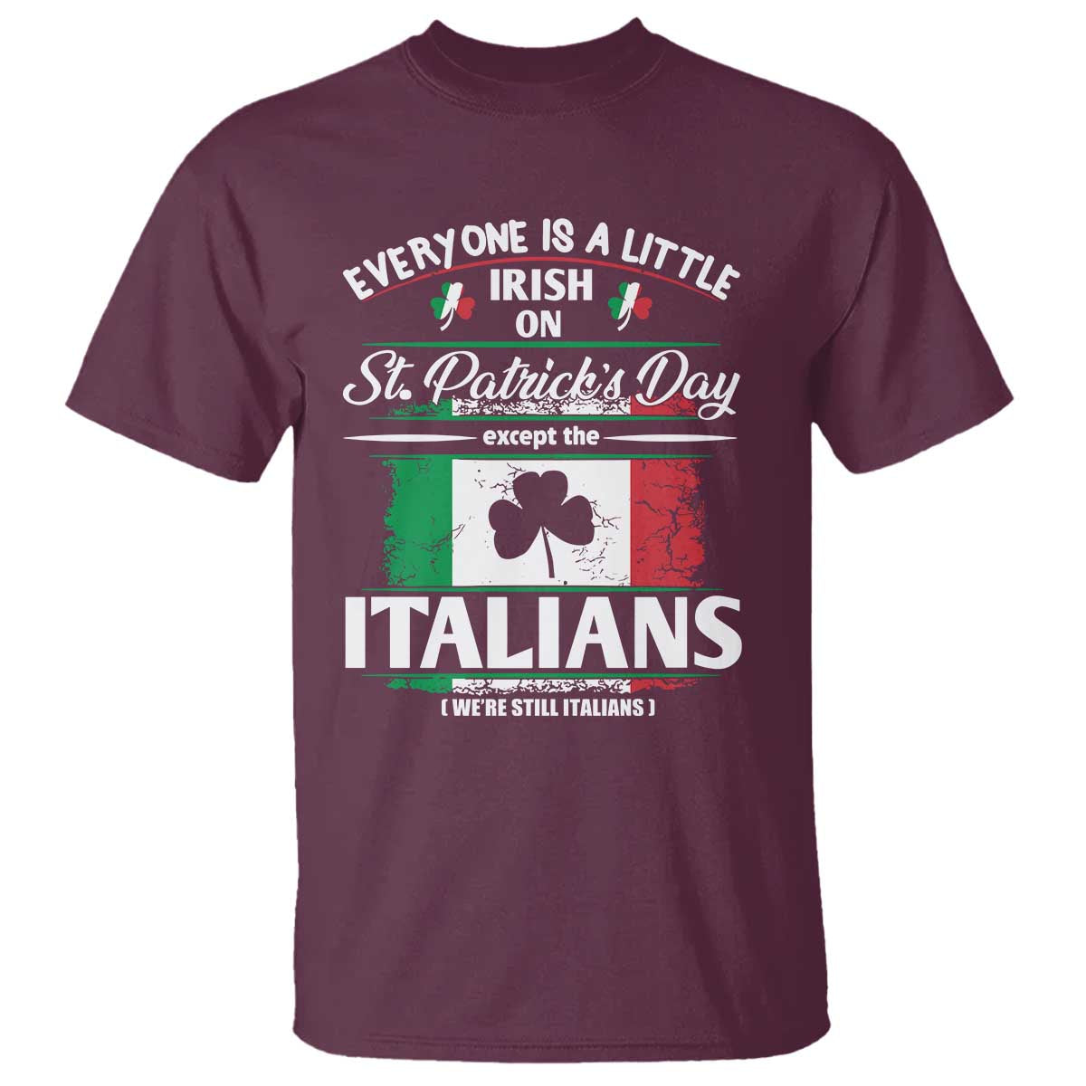funny-st-patricks-day-italian-t-shirt-everyone-is-a-little-irish-on-st-patricks-day